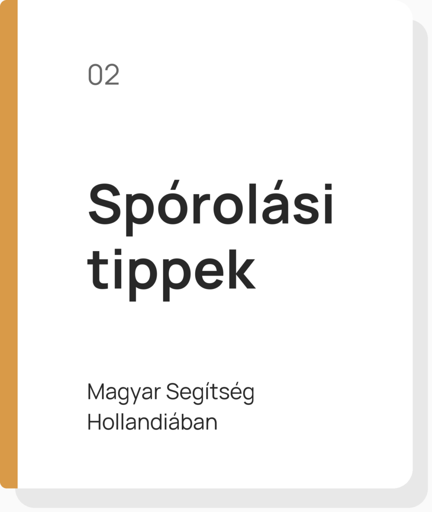 Spórolási tippek — besparingstips in Nederland
